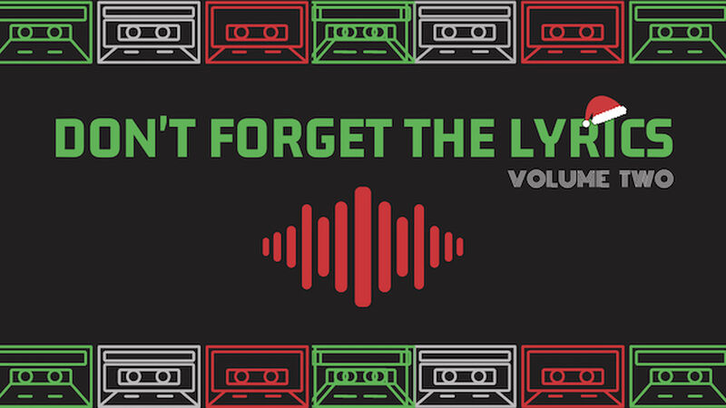 Don't Forget The Christmas Lyrics Volume 2